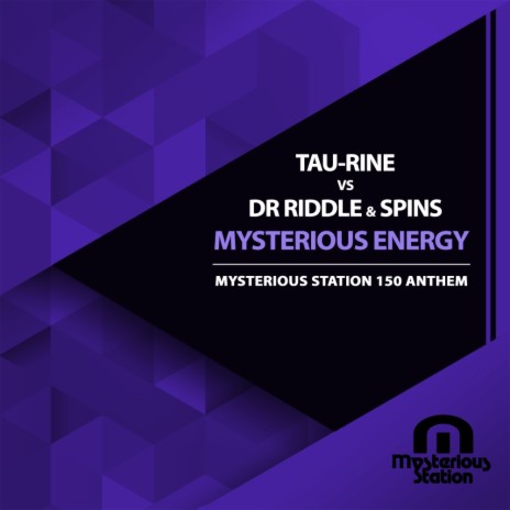 Mysterious Energy (Original Mix) ft. Dr Riddle & Spins