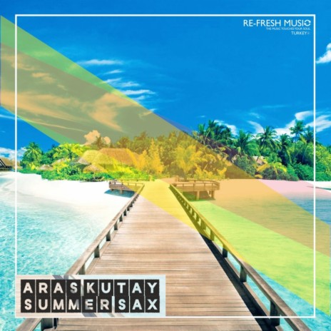 Summer Sax (Original Mix) | Boomplay Music