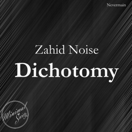 Dichotomy (Original Mix)
