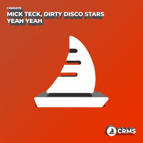 Yeah Yeah (Radio Edit) ft. Dirty Disco Stars
