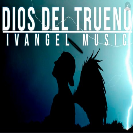 Dios del Trueno | Boomplay Music