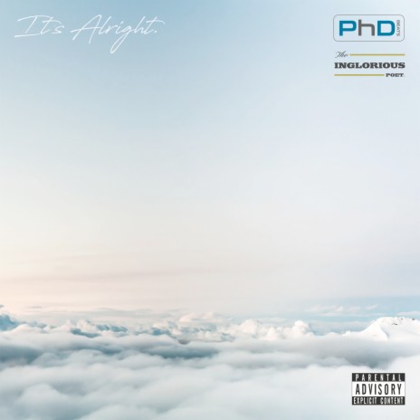 It's Alright ft. PHD Beats | Boomplay Music