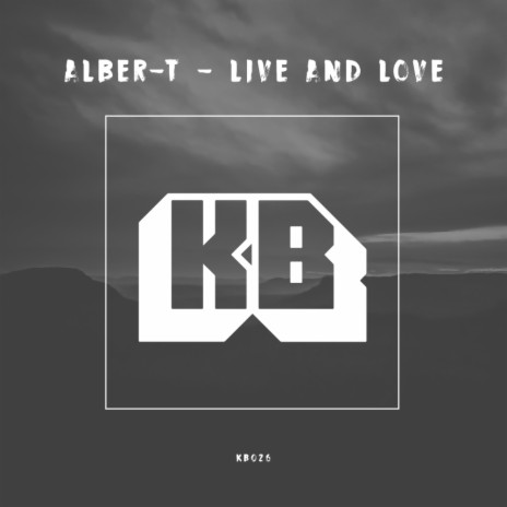 Live & Love (Original Mix) | Boomplay Music