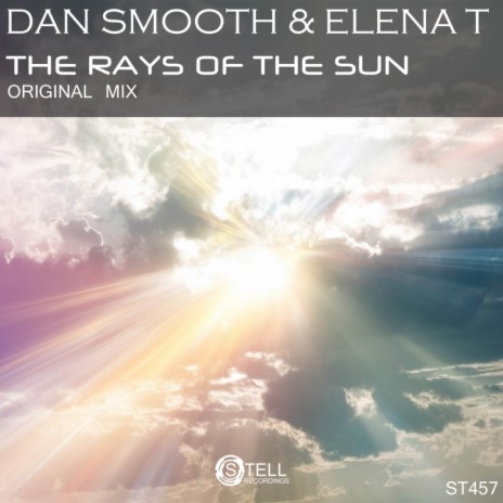 The Rays Of The Sun (Original Mix) ft. Elena T