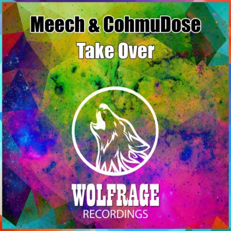 Take Over (Original Mix) ft. CohmuDose | Boomplay Music