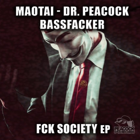 Fuck Society (Original Mix) | Boomplay Music