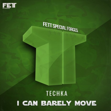 I Can Barely Move (Techka Remix)