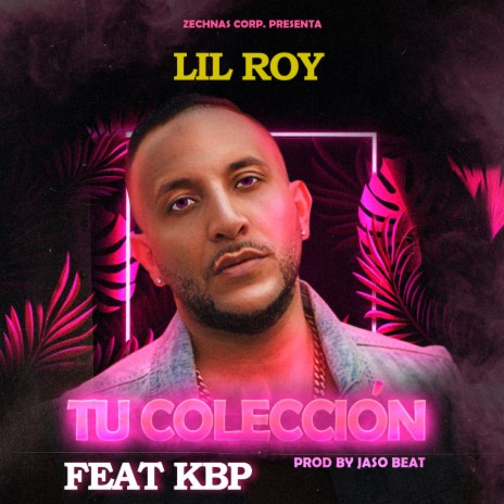 Tu Colección ft. KBP | Boomplay Music