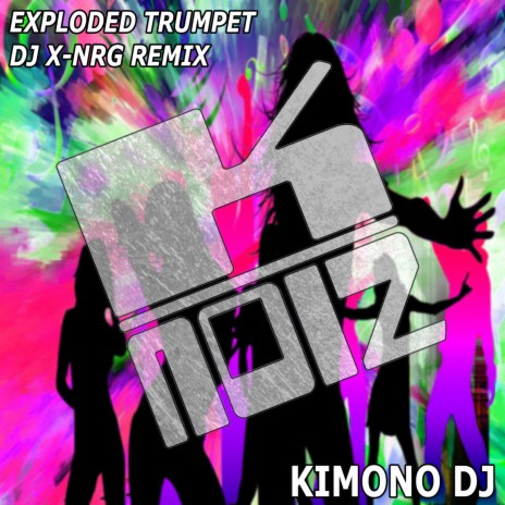 Exploded Trumpet (DJ X-NRG Remix 2) | Boomplay Music