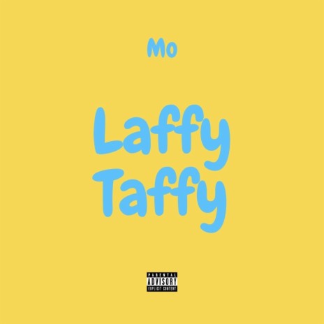 Laffy Taffy | Boomplay Music