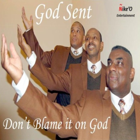 Don't Blame It on God | Boomplay Music