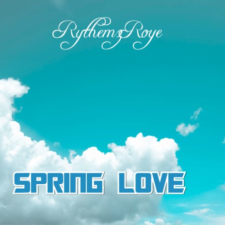 Spring Love | Boomplay Music