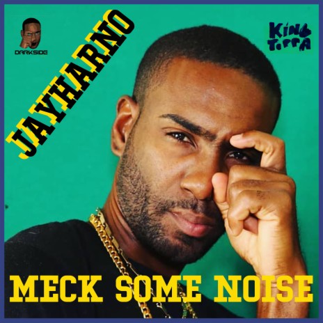 Meck Some Noise