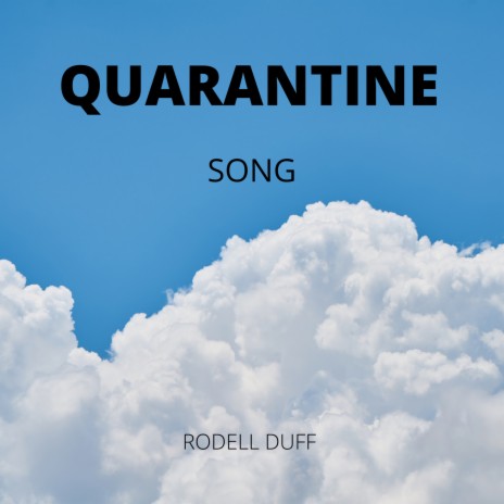 Quarantine Song | Boomplay Music