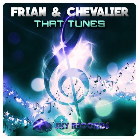 That Tunes (Original Mix) ft. Chevalier | Boomplay Music