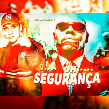 Oh Segurança | Boomplay Music