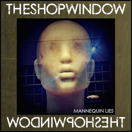 Mannequin Lies | Boomplay Music