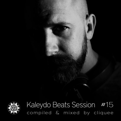 Kaleydo Beats Session #15 (Continuous Dj Mix)