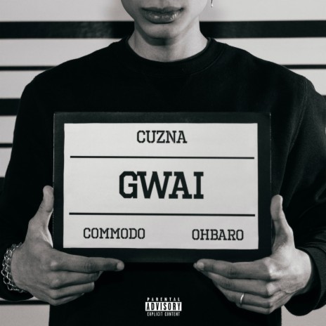 Gwai ft. Commodo & Oh Baro | Boomplay Music