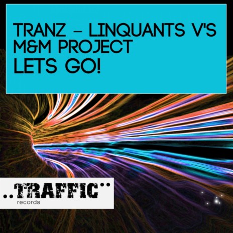 Let's Go! (Original Mix) ft. M & M Project