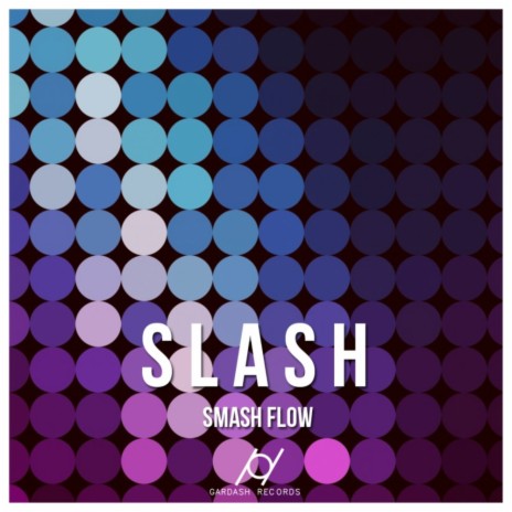 Slash (Original Mix)