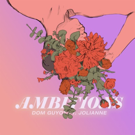 Ambitions ft. Jolianne | Boomplay Music