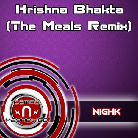 Krishna Bhakta (The Meals Remix) | Boomplay Music
