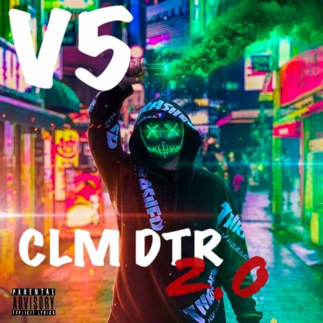 Clm Dtr 2.0 | Boomplay Music