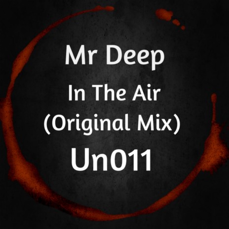 In The Air (Original Mix) | Boomplay Music