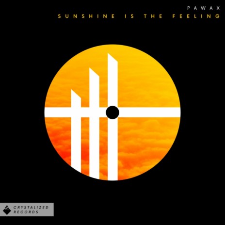 Sunshine Is The Feeling (Original Mix) | Boomplay Music