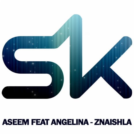 Znaishla (Original Mix) ft. Angelina | Boomplay Music