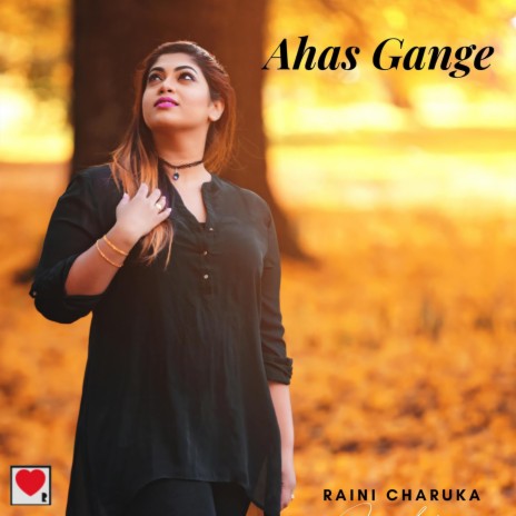 Ahas Gange | Boomplay Music
