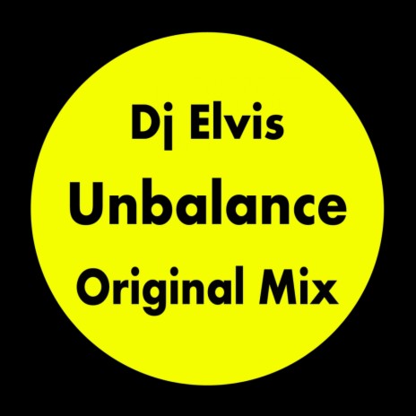 Unbalance (Original Mix) | Boomplay Music