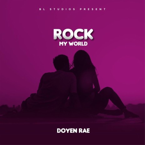 You Rock My World | Boomplay Music