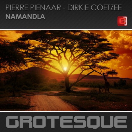 Namandla (Original Mix) ft. Dirkie Coetzee