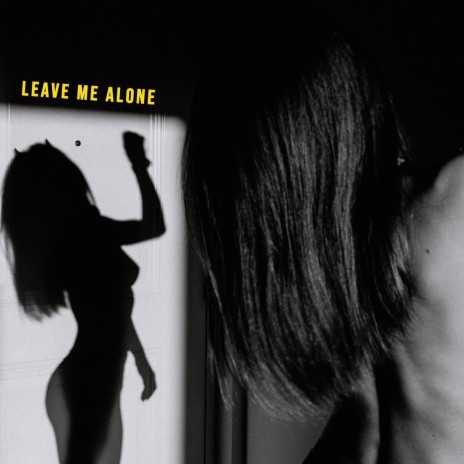 Leave Me Alone ft. SAMI | Boomplay Music