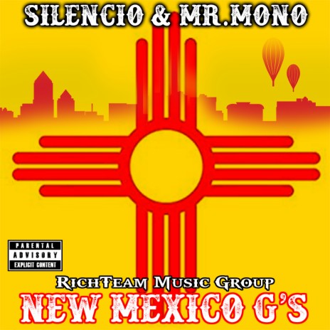 New Mexico G's ft. Mr.Mono | Boomplay Music