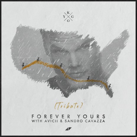 Forever Yours (Avicii Tribute) ft. Avicii & Sandro Cavazza