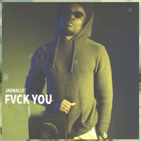 Fvck You | Boomplay Music