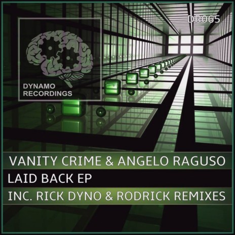Laid Back (Rodrick Remix) ft. Angelo Raguso | Boomplay Music