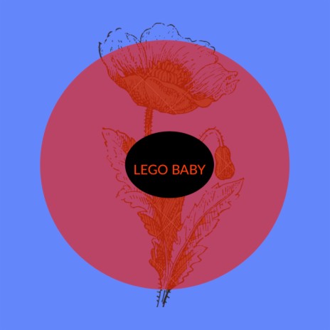 Lego Baby | Boomplay Music