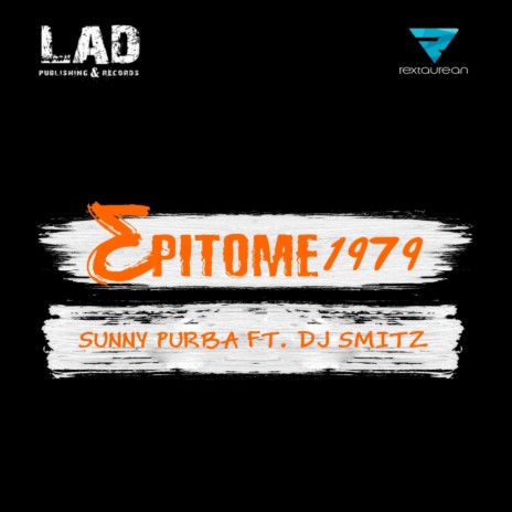 Epitome 1979 (Original Mix) ft. DJ Smitz | Boomplay Music
