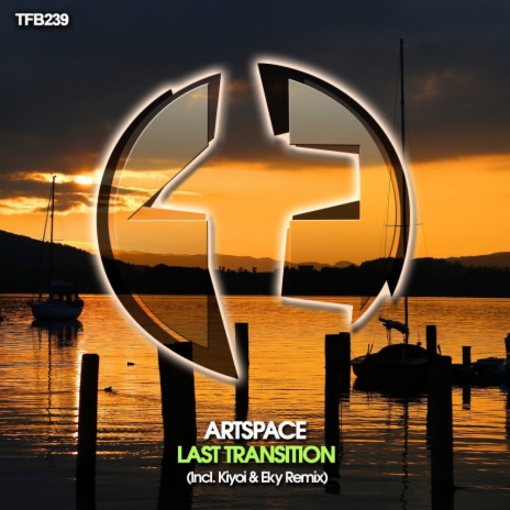 Last Transition (Original Mix)
