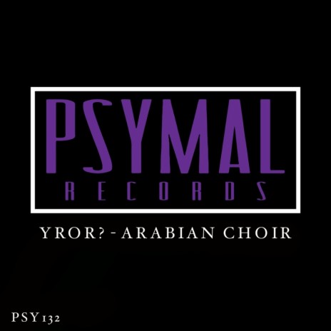 Arabian Choir (Original Mix)