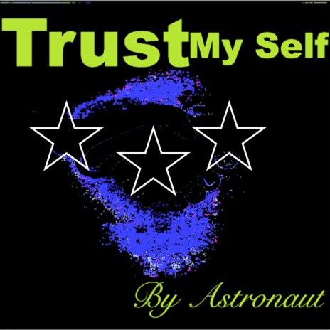 Trustmy Self | Boomplay Music