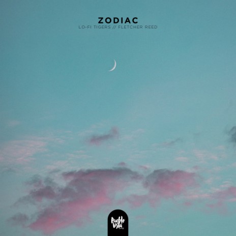 Zodiac ft. Lo-Fi Tigers | Boomplay Music