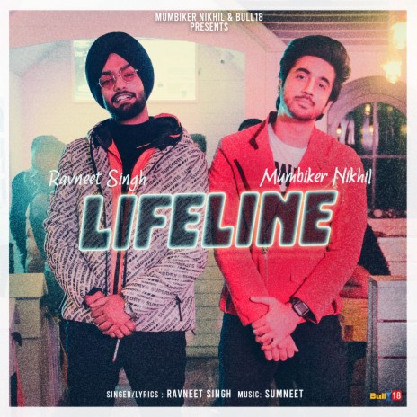Lifeline ft. Mumbiker Nikhil | Boomplay Music