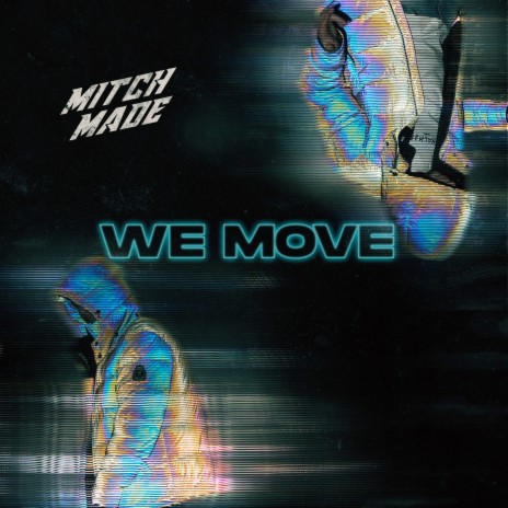 We Move | Boomplay Music