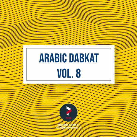 Dabkat Abou Qa7tan | Boomplay Music