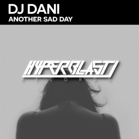 Another Sad Day (Original Mix)